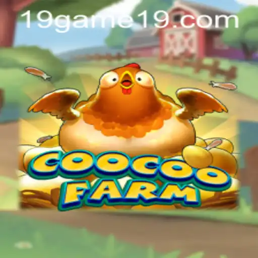 CooCooFarm: The Exciting New Agricultural Adventure