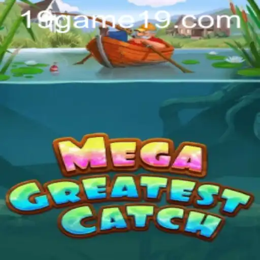 Discover the Thrilling Adventures of MegaGreatestCatch: A New Era in Gaming