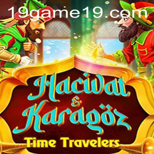 Unveiling the Magic of HacivatandKaragoz: A Deep Dive into the 19GAME Phenomenon